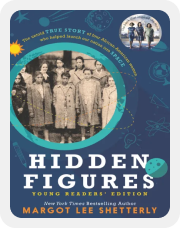 Hidden Figures Young Readers Edition
